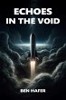 Echoes in the Void (eBook, ePUB) - Bild 1