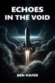 Echoes in the Void (eBook, ePUB) Echoes in the Void (eBook, ePUB)