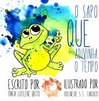 Sapotempo: O Sapo Que Adivinha O Tempo (eBook, PDF)