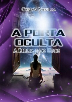 A Porta Oculta (eBook, PDF) - Vanilla, Carlos