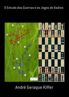 Cover O Estudo Das Guerras E Os Jogos De Xadrez (eBook, PDF)