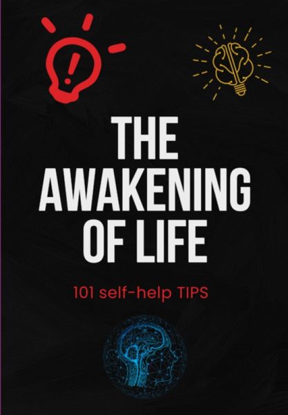 The Awakening Of Life (eBook, PDF)