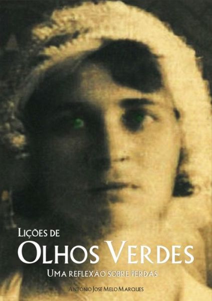Lições De Olhos Verdes (eBook, PDF) Lições De Olhos Verdes (eBook, PDF)
