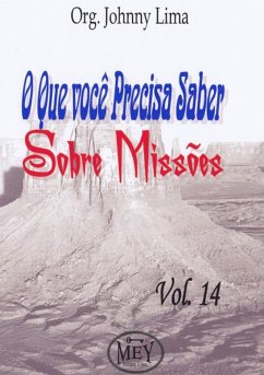 O Que Você Precisa Saber Sobre Missões (eBook, PDF) - Lima, Org. Johnny