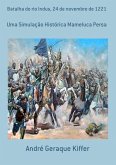 Batalha Do Rio Indus, 24 De Novembro De 1221 (eBook, PDF)