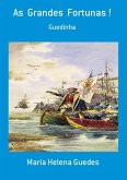 As Grandes Fortunas ! (eBook, PDF) As Grandes Fortunas ! (eBook, PDF)