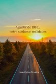 A Partir De 1985... (eBook, PDF)