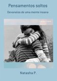 Pensamentos Soltos (eBook, PDF) Pensamentos Soltos (eBook, PDF)