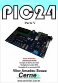 Projetos Com Pic24 Parte V (eBook, PDF)