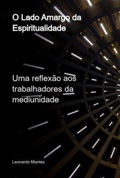 Cover O Lado Amargo Da Espiritualidade (eBook, PDF)
