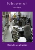Os Escreventes ! (eBook, PDF) Os Escreventes ! (eBook, PDF)
