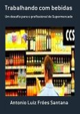 Trabalhando Com Bebidas (eBook, PDF)