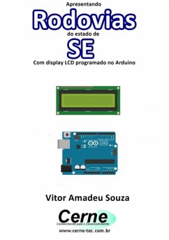 Cover Apresentando Rodovias Do Estado De Se Com Display Lcd Programado No Arduino (eBook, PDF)