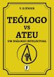Teólogo Vs Ateu (eBook, PDF) - Bild 1