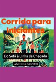 Corrida Para Iniciantes (eBook, PDF)