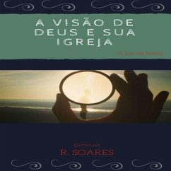 Cover A Visão De Deus E Sua Igreja (eBook, PDF)