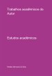 Trabalhos Acadêmicos Do Autor (eBook,... - Bild 1