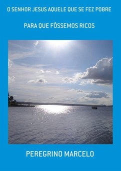 Cover O Senhor Jesus Aquele Que Se Fez Pobre (eBook, PDF)