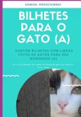 Bilhetes Para O Gato ( A ) (eBook, PDF)