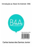 Introdução Ao Basic For Android - B4a (eBook, PDF)