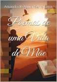 Poemas De Uma Vida De Mãe (eBook, ePUB)