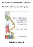 Guia Nutricional Para Cirurgia Bariátrica E Metabólica (eBook, PDF)