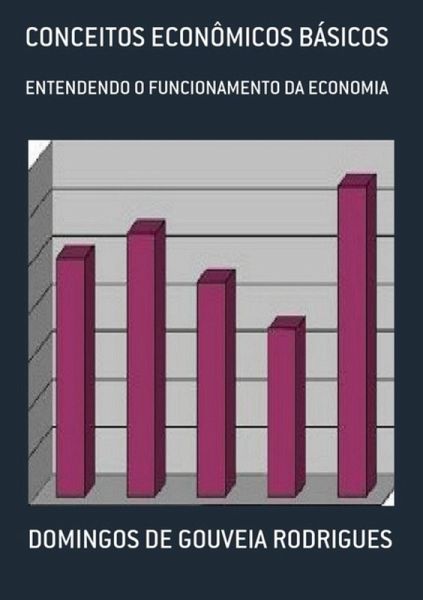 Conceitos Econômicos Básicos (eBook, PDF)