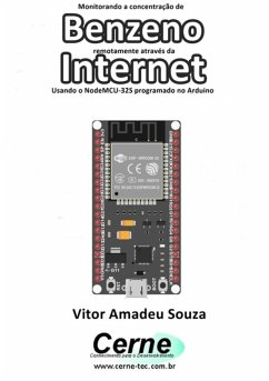 Cover Monitorando A Concentração De Benzeno Remotamente Através Da Internet Com Esp32 Programado Em Arduino E Php (eBook, PDF)