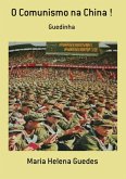 O Comunismo Na China ! (eBook, PDF)
