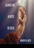 Quando Me Afastei De Deus (eBook, PDF) Quando Me Afastei De Deus (eBook, PDF)