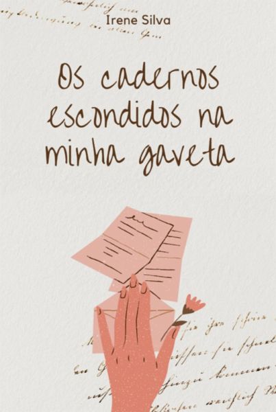 Os Cadernos Escondidos Na Minha Gaveta (eBook, PDF)