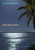 Da Vida A Poesia!!! (eBook, PDF)