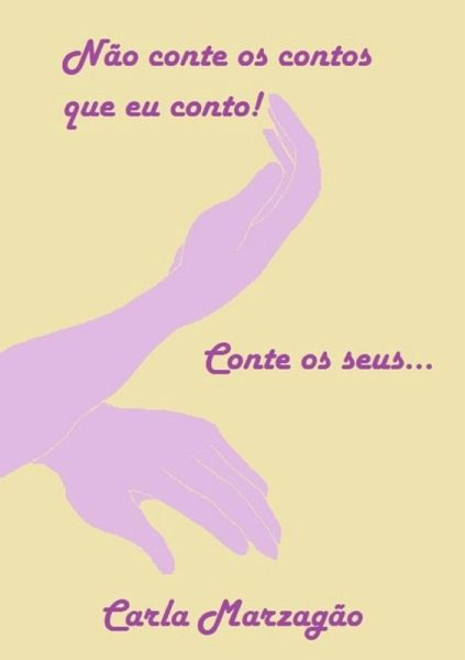 Não Conte O Conto Que Eu Conto (eBook, PDF)