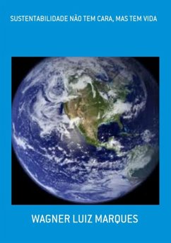 Cover Sustentabilidade Não Tem Cara, Mas Tem Vida (eBook, PDF)