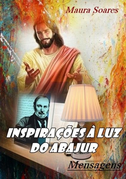 Inspirações À Luz Do Abajur (eBook, PDF) Inspirações À Luz Do Abajur (eBook, PDF)