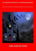 Los Pequeños Vampiros De La Mansión Abandonada (eBook, PDF)