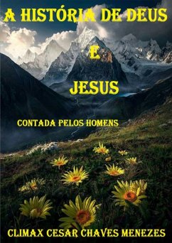 Cover A História De Deus E Jesus (eBook, PDF)