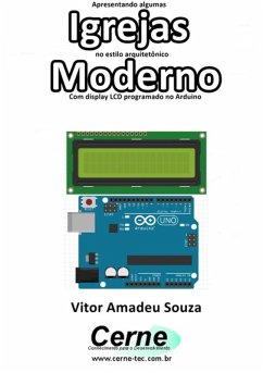 Cover Apresentando Algumas Igrejas No Estilo Arquitetônico Moderno Com Display Lcd Programado No Arduino (eBook, PDF)