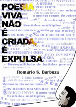 Cover Poesia Viva Não É Criada, É Expulsa (eBook, PDF)