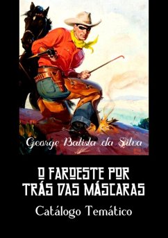 Cover O Faroeste Por Trás Das Máscaras (eBook, PDF)