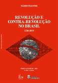 Revolução E Contra-revolução No Brasil (eBook, PDF)