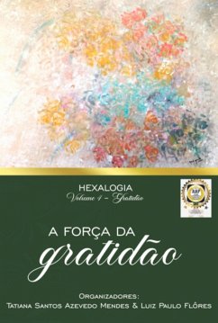 Cover A Força Da Gratidão (eBook, PDF)