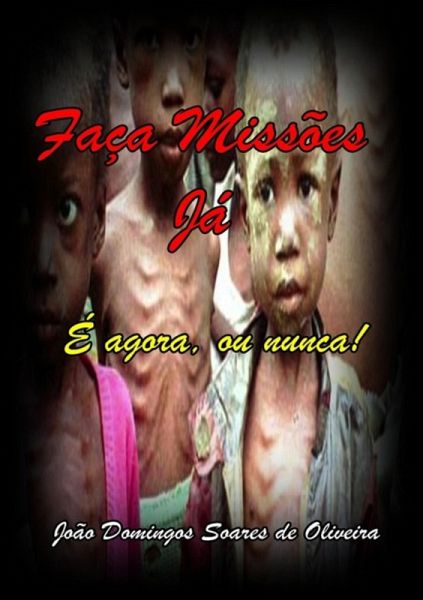 Faça Missões Já (eBook, PDF) Faça Missões Já (eBook, PDF)