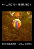 E - Ludic Administration (eBook, PDF)
