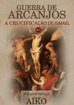 Guerra De Arcanjos (eBook, PDF) - Mello, Wilson