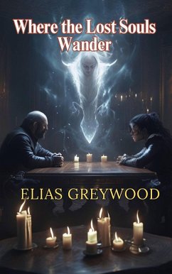 Cover Where the Lost Souls Wander (eBook, ePUB)