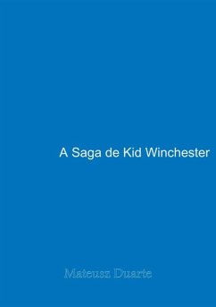 A Saga De Kid Winchester (eBook, PDF) Cover A Saga De Kid Winchester (eBook, PDF)