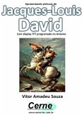 Apresentando Pinturas De Jacques-louis David Com Display Tft Programado No Arduino (eBook, PDF)