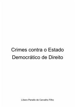 Cover Crimes Contra O Estado Democrático De Direito (eBook, PDF)