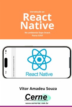 Cover Introdução Ao React Native No Ambiente Expo Snack Parte Xxvi (eBook, PDF)